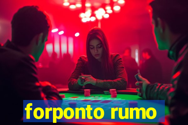 forponto rumo